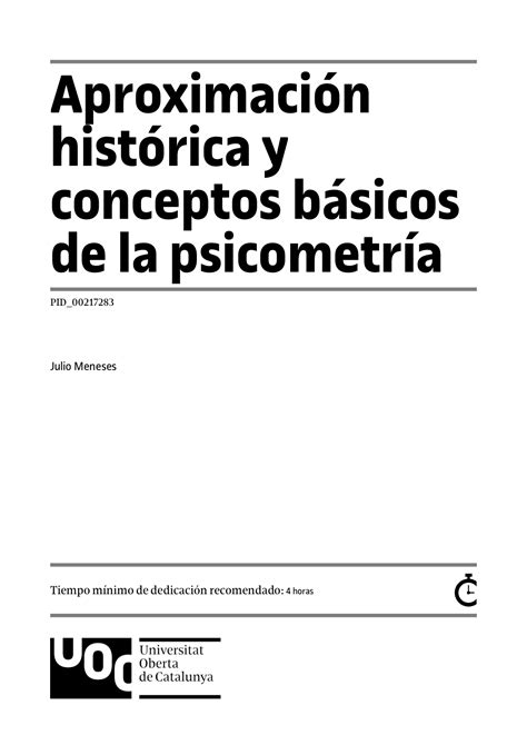 Aproximación histórica y conceptos básicos de la psicometría Julio