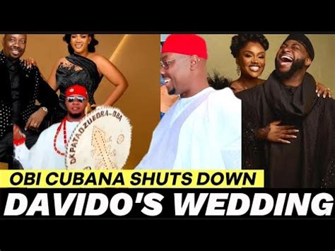 Obi Cubana His Men Shuts Down Chioma Davidos Wedding Youtube