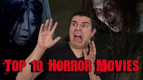 Top 10 Horror Movies Youtube