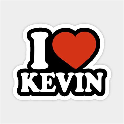 I Love Kevin by happyherkus | Kevin name, Love profile picture, Kevin