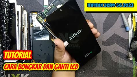 TUTORIAL CARA GANTI LCD HP INFINIX ZERO 5G 2023 YouTube