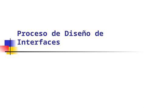 Ppt Proceso De Dise O De Interfaces Dise O Centrado En El Usuario