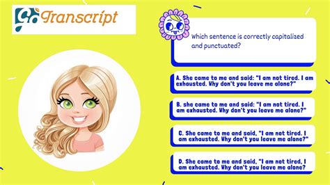 Gotranscript Mcq Test Answer Which Sentence Is Correctly Capitalized