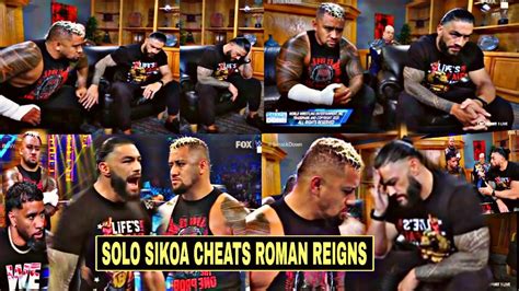 Solo Sikoa Cheats Roman Reigns Roman Reigns Angry On The Usos On Wwe