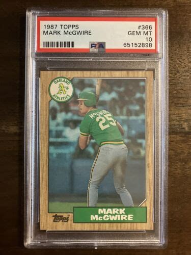 Graded 1987 Topps 366 Mark Mcgwire Rookie Psa 10 Gem Mint Beautiful Card Rc Ebay