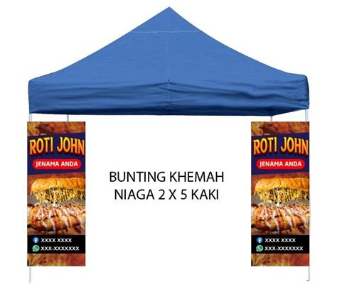 Bunting Gerai Khemah Niaga Bisnes Roti John Ready Design X Kaki