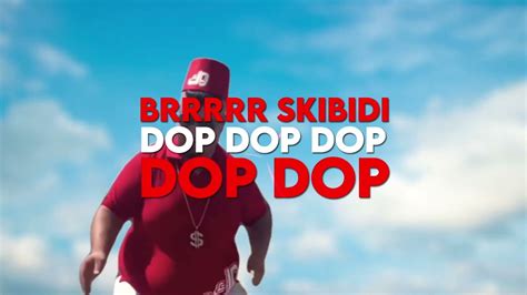 Dubskie Brrr Skibidi Dop Dop Yes Yes Lyrics Youtube