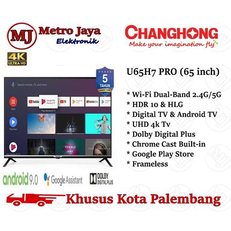 Jual Changhong TV 65 Inch Android U65H7 PRO TV UHD 4K Digital Tv 65