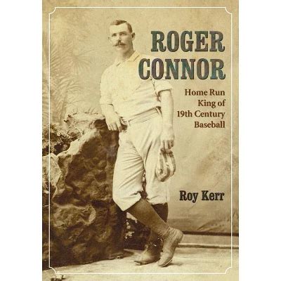 Roger Connor - By Roy Kerr (paperback) : Target