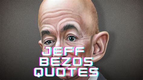 Top 10 Jeff Bezos Quotes that will teach you Best Business Lessons