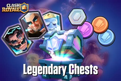 How to get Legendary chest in Clash Royale in 2022?