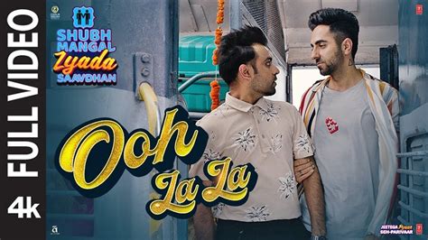 Ooh La La Song Lyrics In Hindi | English – Shubh Mangal Zyada Saavdhan