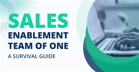 Sales Enablement Team Of One A Survival Guide Saleshood