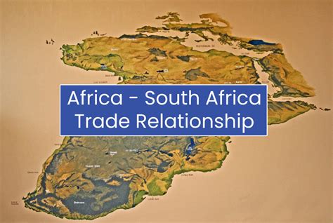 OVERVIEW ON THE AFRICA - SOUTH AFRICA TRADE RELATIONSHIP - Frenchside