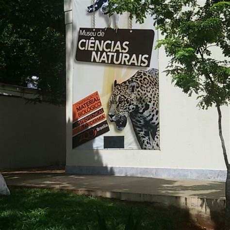 Museu de Ciências Naturais temporariamente fechado Conheça Brasilia