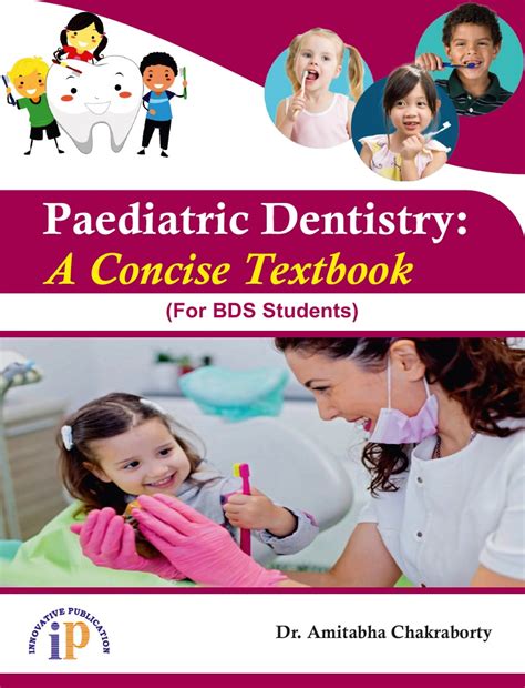 Paediatric Dentistry: A Concise Textbook (For Dental Students)