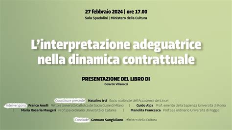 Linterpretazione Adeguatrice Nella Dinamica Contrattuale YouTube