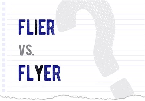 Difference Between Flier And Flyer Differences Explained, 58% OFF