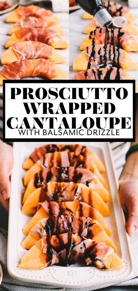 Prosciutto Wrapped Cantaloupe The BEST Proscuitto Melon Appetizer