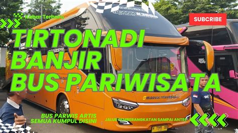 Ketemu Janji Jhony Nyempil Di Bus Parwis Pengantar Jamaah Calon