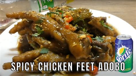 Lagyan Mo Ng Sprite Ang Spicy Chicken Feet Adidas Adobo Mo At