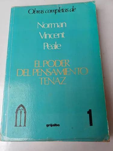 El Poder Del Pensamiento Tenaz Norman Vincent Peale Meses Sin Intereses