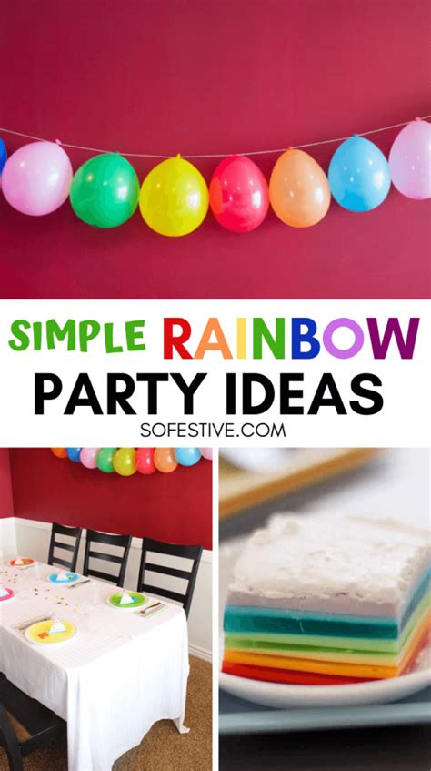 Rainbow Party Ideas For a Colorful Time | SoFestive.com