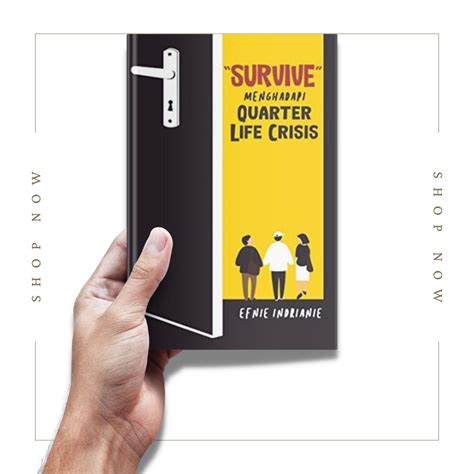 Buku Bekas Survive Menghadapi Quarter Life Crisis By Efnie Indrianie