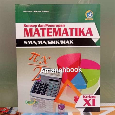 Promo Buku Matematika Kelas 11 SMA Wajib K13 Revisi Bailmu Diskon 23