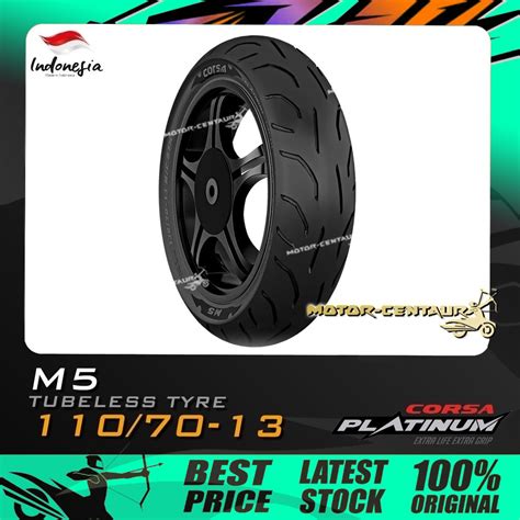 TAYAR CORSA PLATINUM TUBELESS TYRE M5 110 70 13 FOR YAMAHA NMAX 150 155