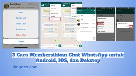 3 Cara Membersihkan Chat WhatsApp Untuk Android IOS Dan Dekstop