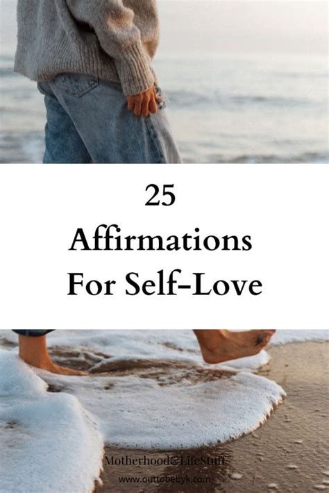 25 Affirmations For Self-Love - Womanhood And LifeStuff