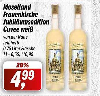 Moselland Frauenkirche Jubiläumsedition Cuvee Weiß Angebot bei Simmel