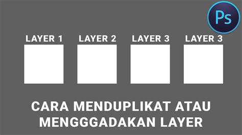 Cara Menggandakan Atau Menduplikat Layer Di Photoshop Youtube