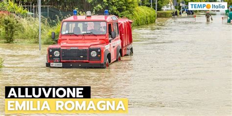 Alluvione In Emilia Romagna Danni Vittime Sfollati Allerta Meteo