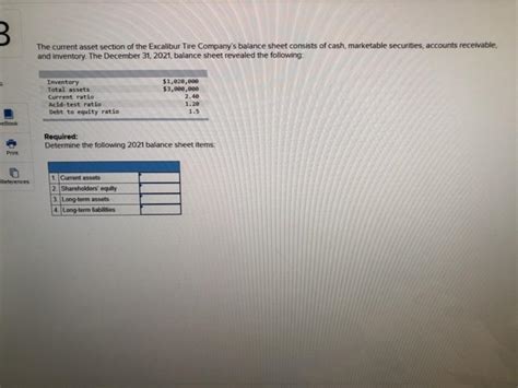 Solved The Current Asset Section Of The Excalibur Tire Chegg