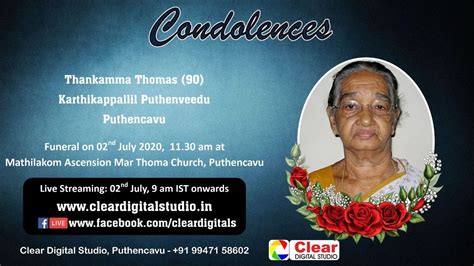 Funeral Service Live Streaming Of Thankamma Thomas 90