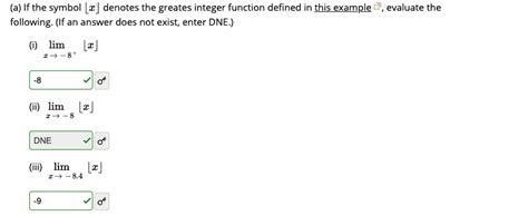 Solved A If The Symbol Denotes The Greates Integer Function Defined