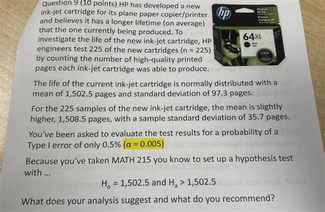 Solved HP has developed a new ink-jet cartridge for its | Chegg.com