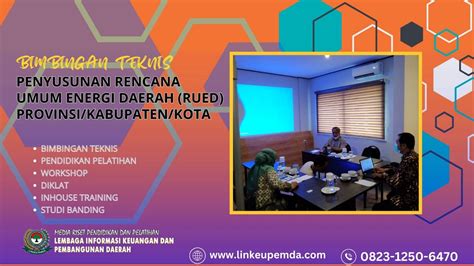 BIMTEK PENYUSUNAN RENCANA UMUM ENERGI DAERAH RUED PROVINSI KABUPATEN