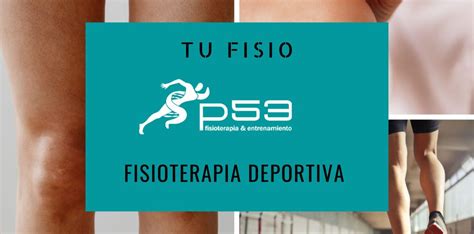 Fisioterapia Deportiva Readaptación Lesiones P53 Estudio