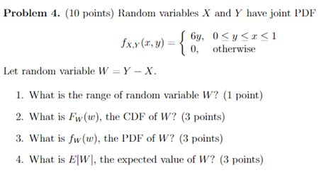 Solved Problem 4 10 Points Random Variables X And Y Have