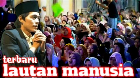 Gus Iqdam Terbaru Full Jamaah Youtube