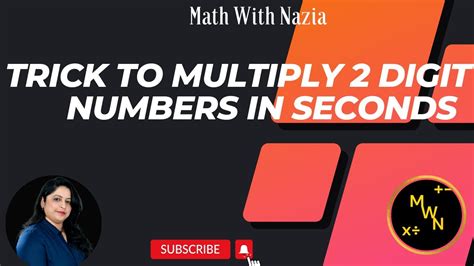 Trick To Multiply 2 Digit Number In Few Seconds Short Trick For Calculations Math Trick Youtube