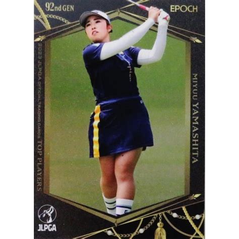 1 【山下美夢有】エポック 2023 日本女子プロゴルフ協会オフィシャルカード Top Players レギュラー 23jlpga Tp