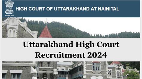 Uttarakhand High Court Recruitment 2024 Result Announced