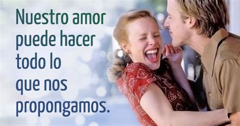 19 Frases De Diario De Una Pasión Que Te Harán Creer En El Amor Genial