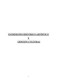 Patrimonio Hist Rico Art Stico Y Gesti N Cultural Apuntes De Gesti N