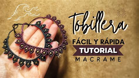 C Mo Hacer Tobillera De Hilo F Cil Y R Pida Paso A Paso Diy Macrame