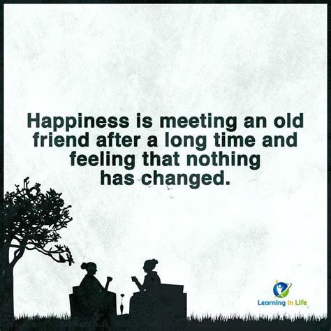 Quotes On Friends Meeting After Long Time 12 Friends Meeting After